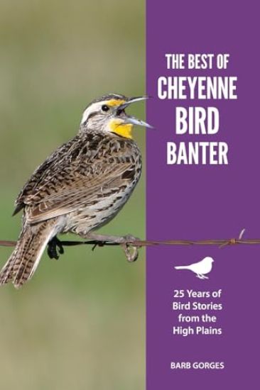 The Best of Cheyenne Bird Banter