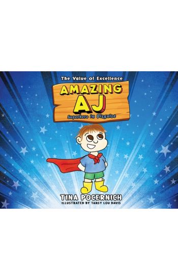 Amazing AJ Superhero in Disguise