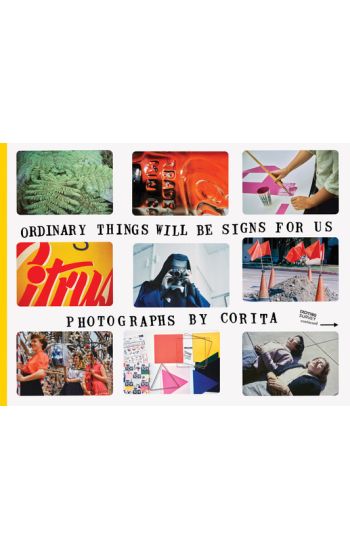 Corita Kent: Ordinary Things Will Be Signs for Us