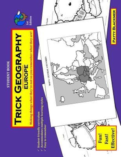 Trick Geography: Europe--Student Book: Making things what they're not so you remember what they are!