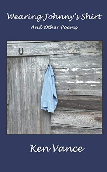 Wearing Johnny's Shirt and Other Poems