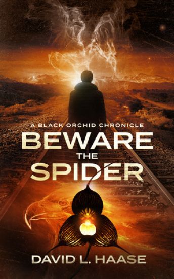 Beware the Spider: A Black Orchid Chronicle