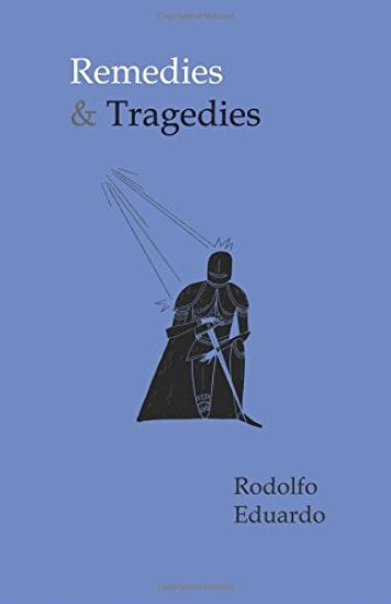 Remedies & Tragedies