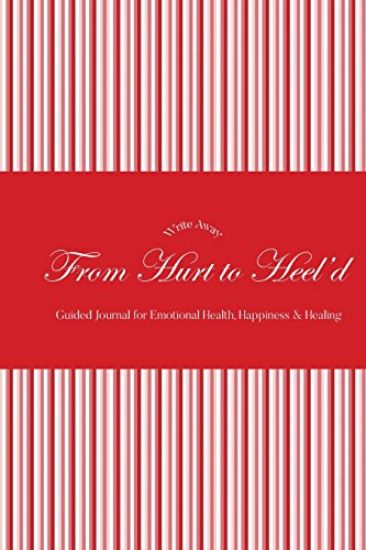 Write Away: From Hurt to Heel'd