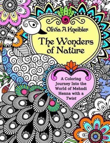 The Wonders of Nature: A Coloring Journey Into the World of Mehndi Henna with a Twist