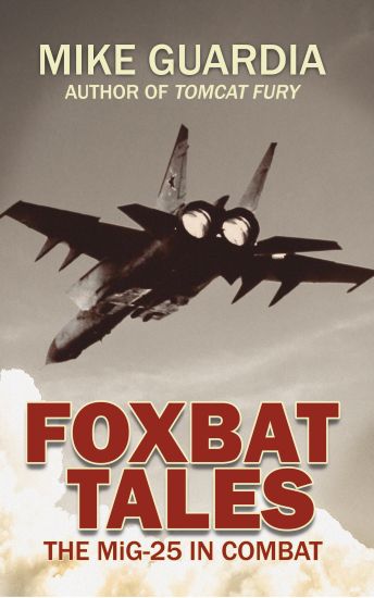 Foxbat Tales