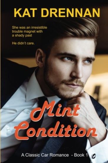 Mint Condition: A Classic Car Romance, Book 1