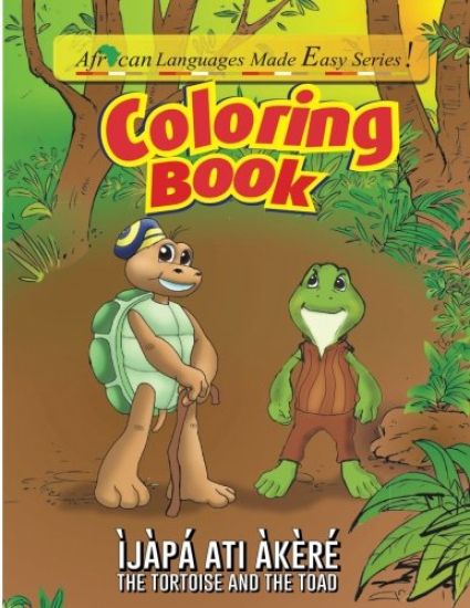 Coloring Book - The Tortoise and The Toad: Ijapa ati Akere