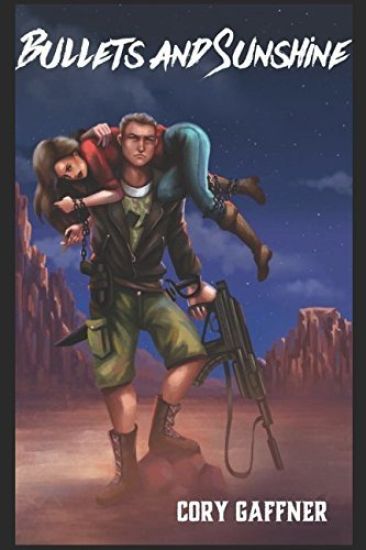 Bullets and Sunshine