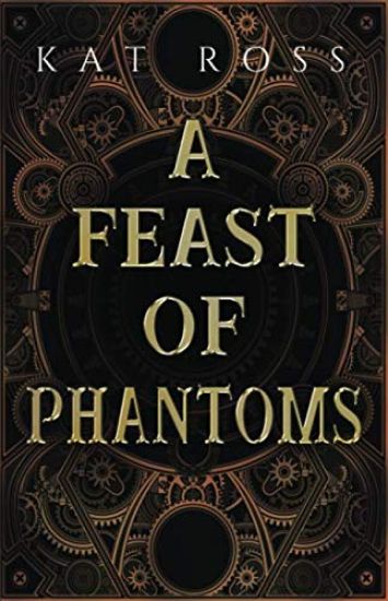 A Feast of Phantoms