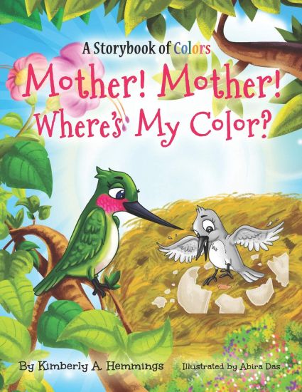 Mother! Mother! Where's My Color?