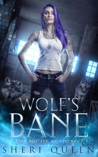 Wolf's Bane: The Night Academy 1
