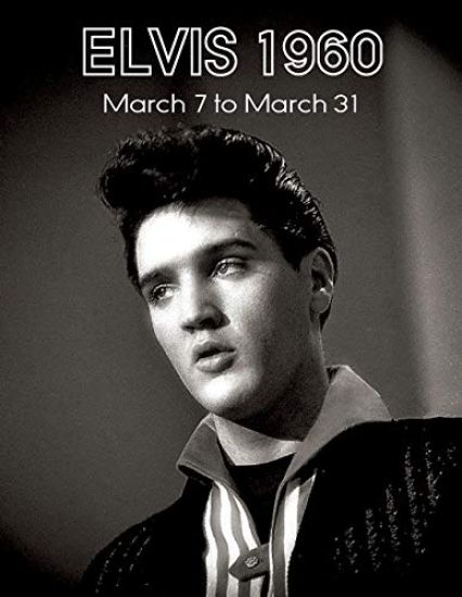 Elvis March7 to31, 1960
