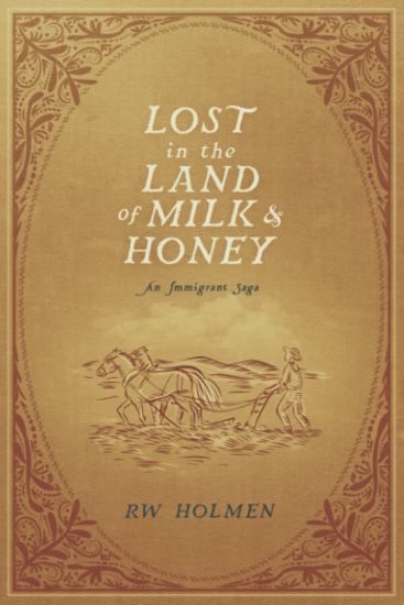 Lost in the Land of Milk and Honey