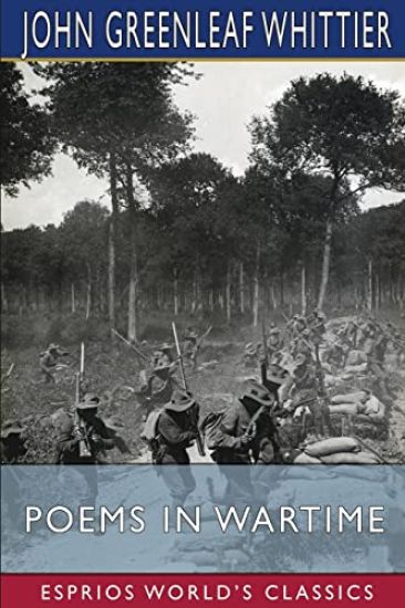 Poems in Wartime (Esprios Classics)