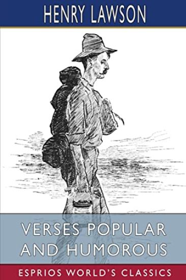 Verses Popular and Humorous (Esprios Classics)
