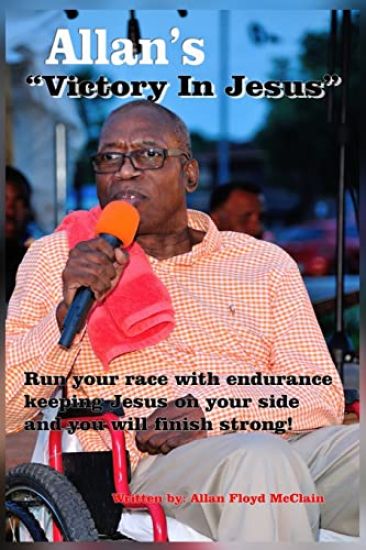 Allan's "Victory In Jesus"