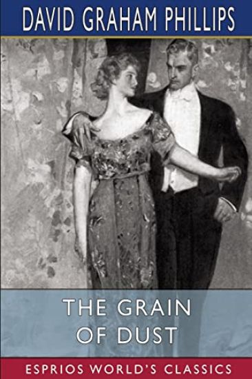 The Grain of Dust (Esprios Classics)