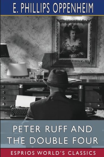 Peter Ruff and the Double Four (Esprios Classics)