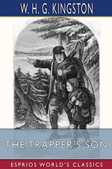 The Trapper's Son (Esprios Classics)