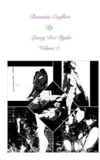 Romantic Conflicts Volume 2
