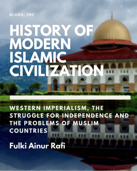 History of Modern Islamic Civilization