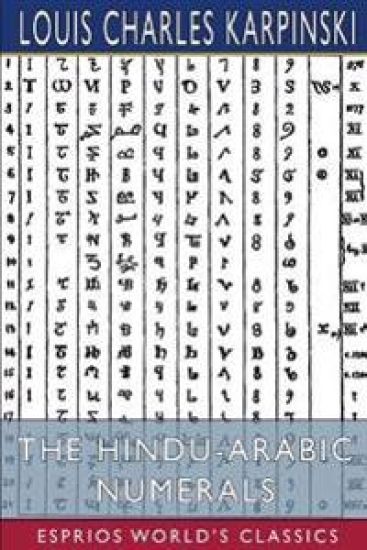 The Hindu-Arabic Numerals (Esprios Classics)