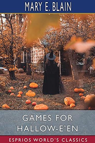 Games for Hallow-e'en (Esprios Classics)