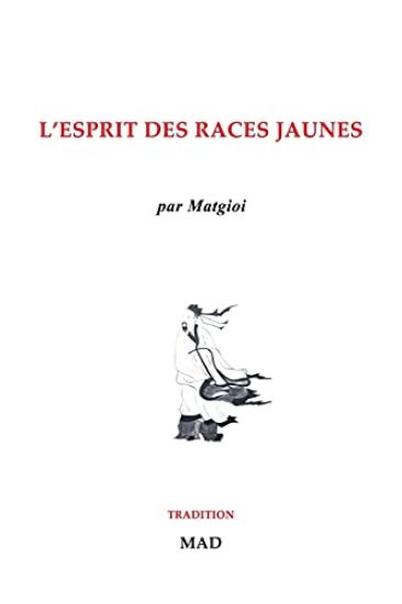L'esprit des races jaunes