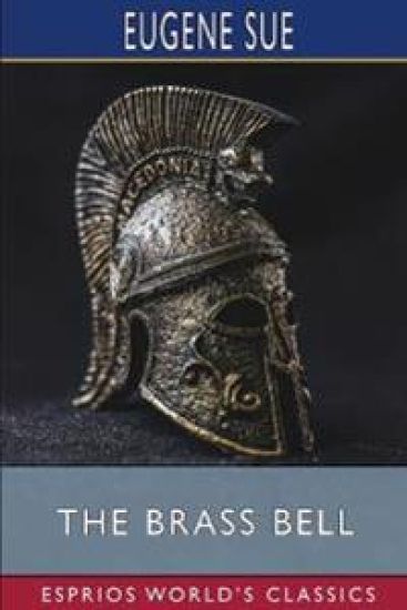 The Brass Bell (Esprios Classics)
