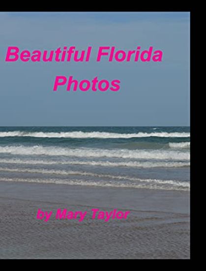 Beautiful Florida Photos