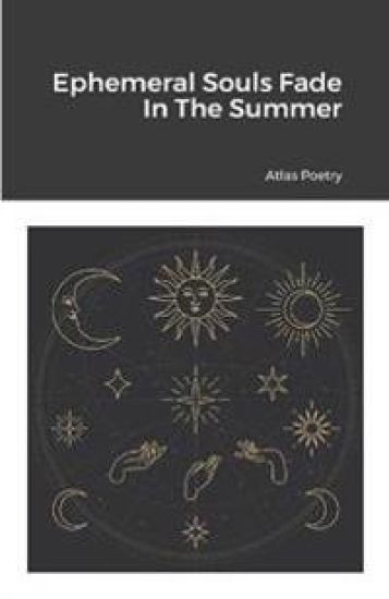 Ephemeral Souls Fade In The Summer