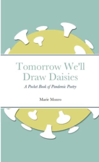 Tomorrow We'll Draw Daisies