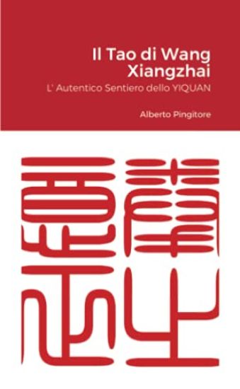 Il Tao di Wang Xiangzhai