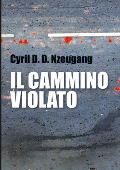 Il Cammino Violato