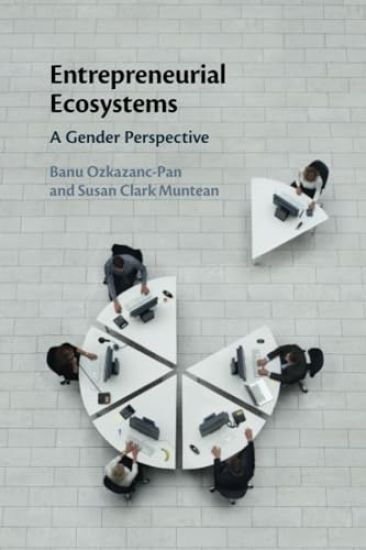 Entrepreneurial Ecosystems