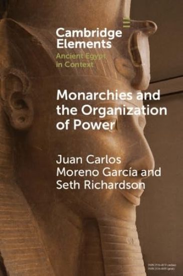 Monarchies and the Organization of Power