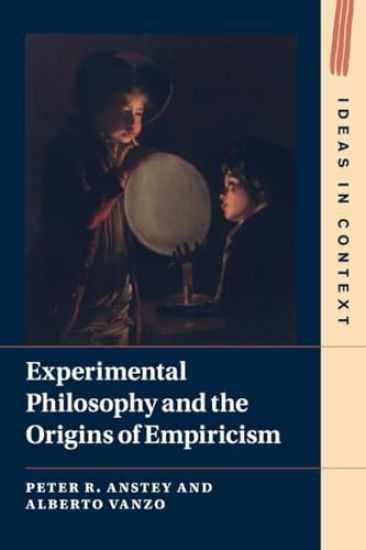 Experimental Philosophy and the Origins of Empiricism