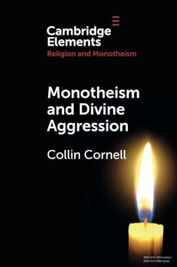 Monotheism and Divine Aggression