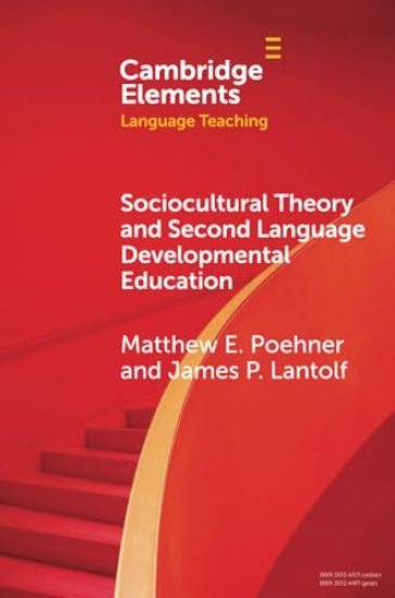 Sociocultural Theory and Second Language Developmental Education