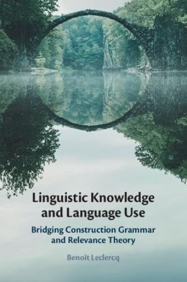 Linguistic Knowledge and Language Use