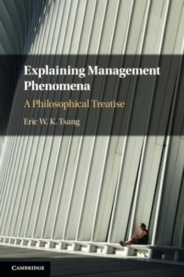 Explaining Management Phenomena