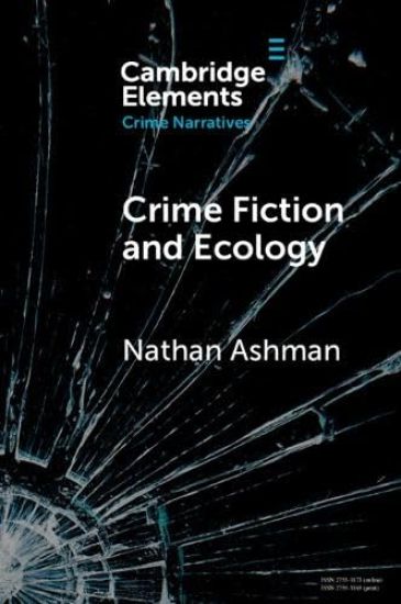 Crime Fiction and Ecology