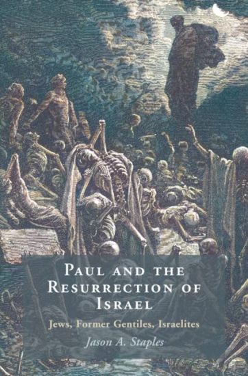 Paul and the Resurrection of Israel
