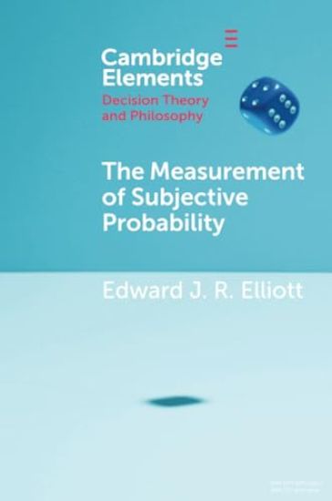 The Measurement of Subjective Probability