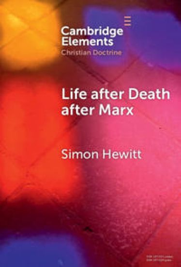 Life after Death after Marx