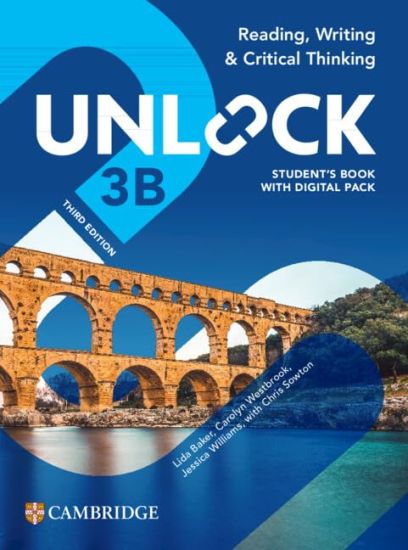 Unlock Level 3B Reading, Writing and Critical Thinking Student's Book with Digital Pack