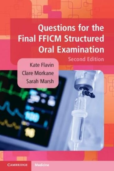 Questions for the Final FFICM Structured Oral Examination