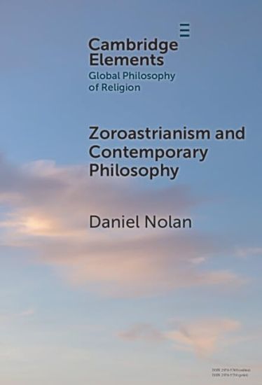 Zoroastrianism and Contemporary Philosophy