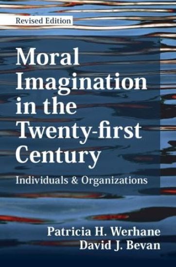 Moral Imagination in the Twenty-first Century